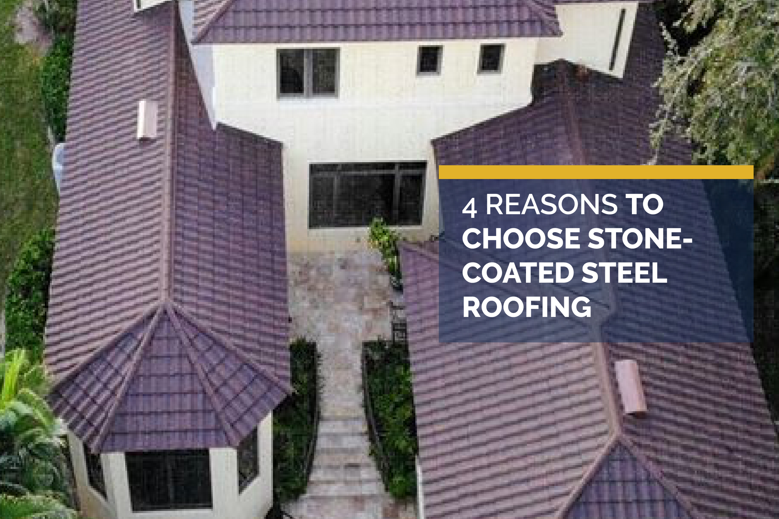 Read more about the article 4 Reasons to Choose Stone-Coated Steel Roofing